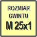 Piktogram - Rozmiar gwintu: M 25x1